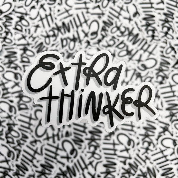Extra Thinker Sticker