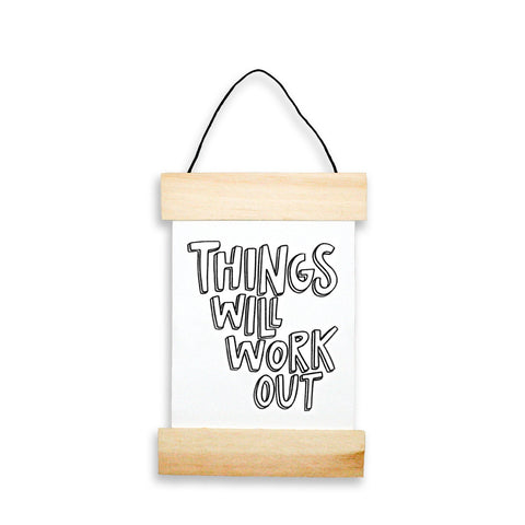 Things Will Work Out Banner