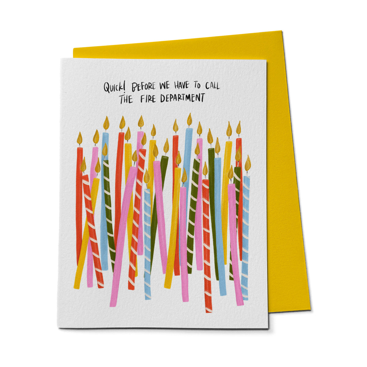 Quick Call The Fire Department Birthday Candle Card