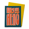 Hey Hi Hello Card