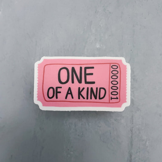 One Of A Kind Ticket Sticker