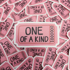 One Of A Kind Ticket Sticker