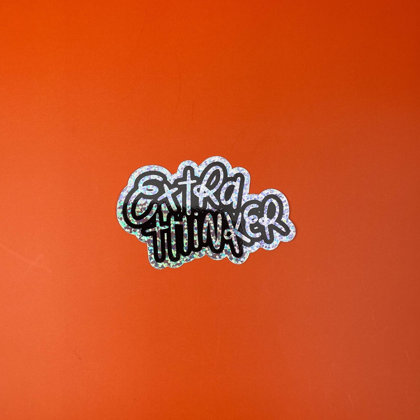 Extra Thinker Glitter Sticker