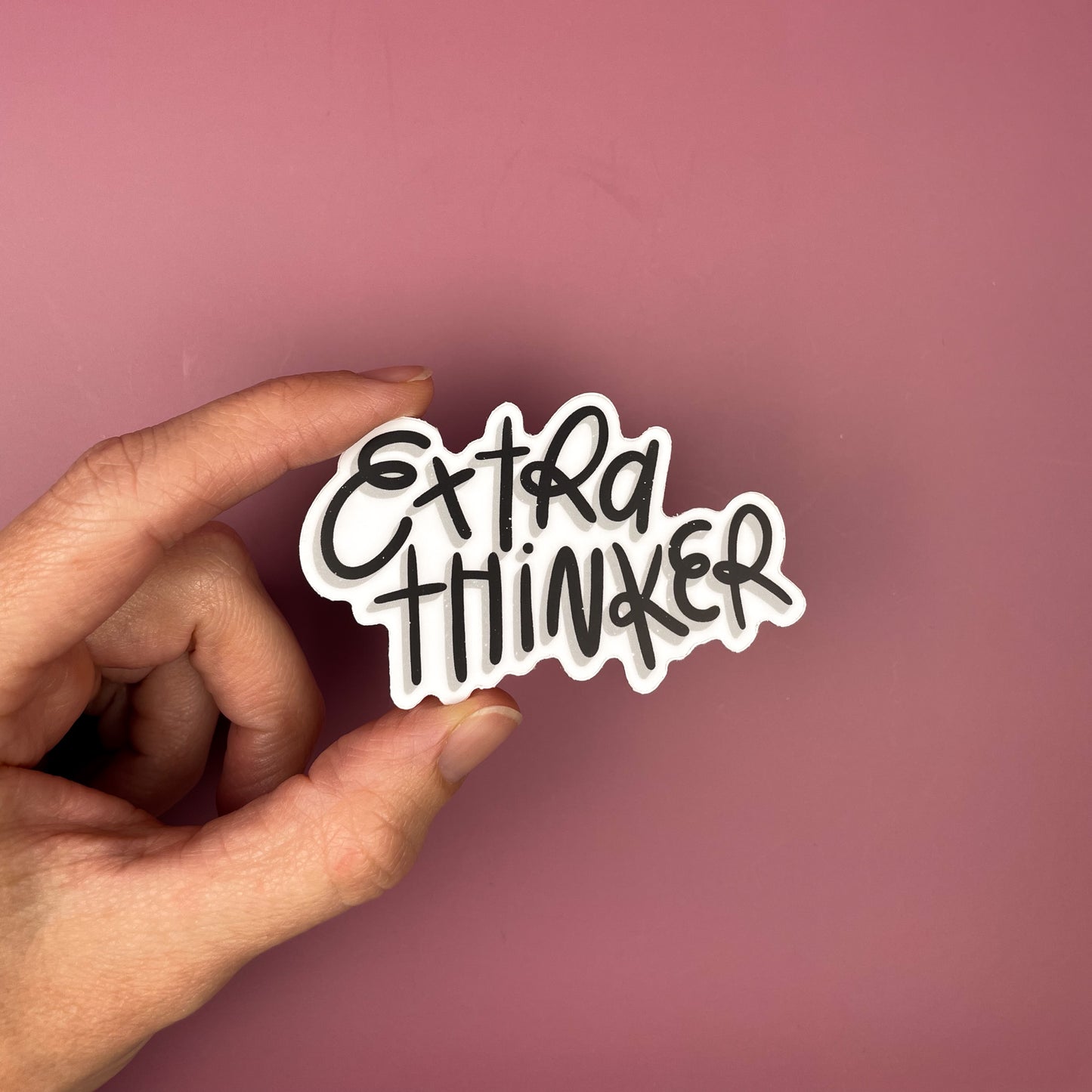 Extra Thinker Sticker