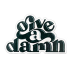 Give A Damn Sticker