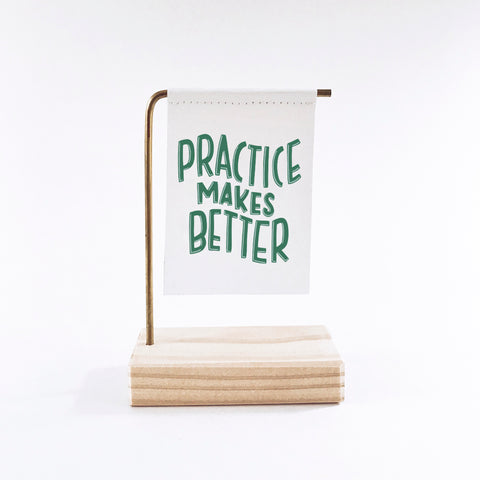 Practice Makes Better Standing Banner