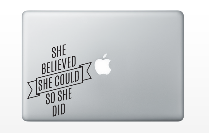 She Believed She Could So She Did Decal