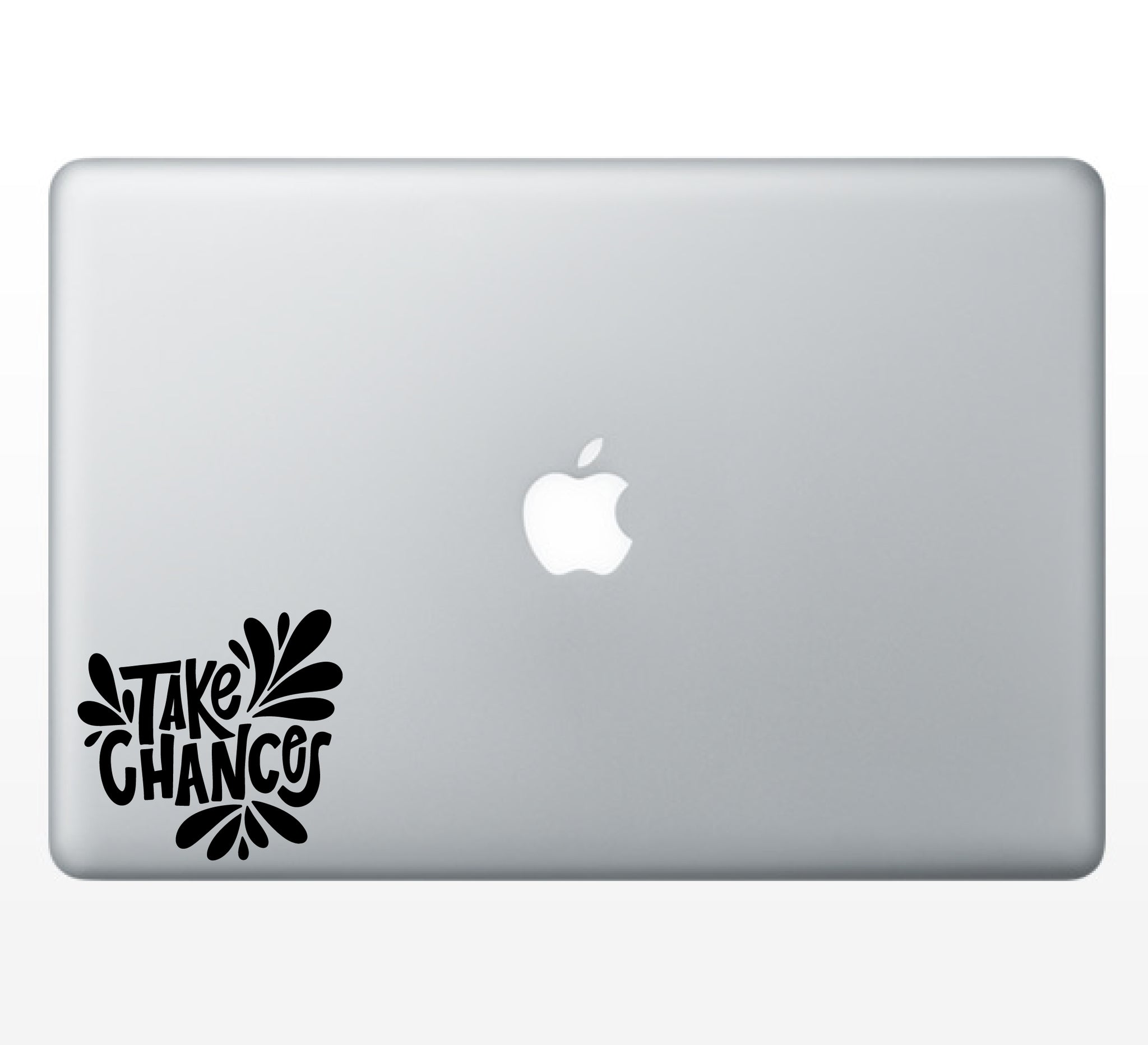 Take Chances Decal