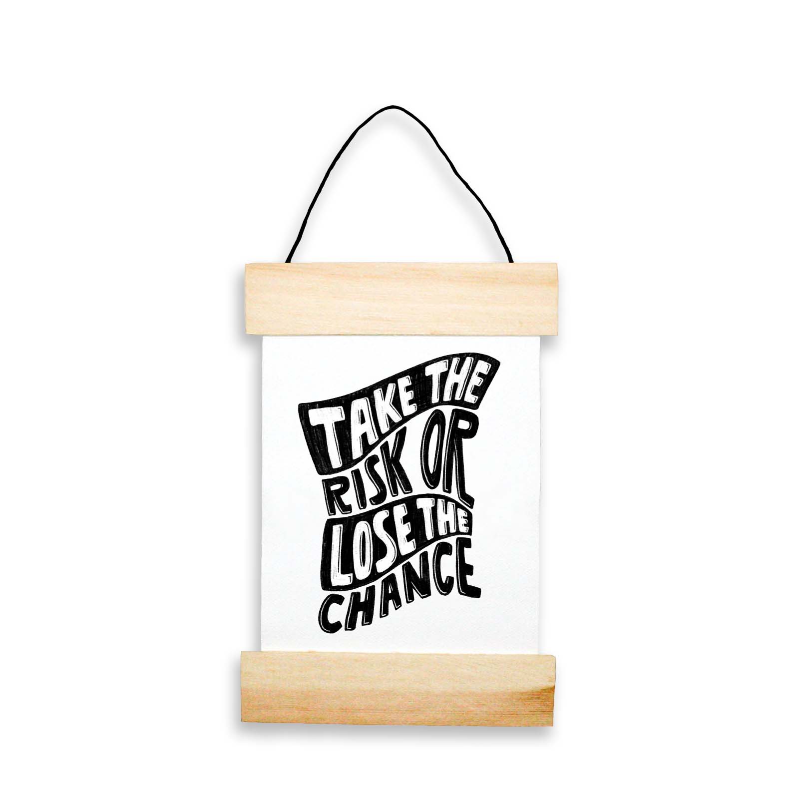 Take The Risk Or Lose The Chance Banner