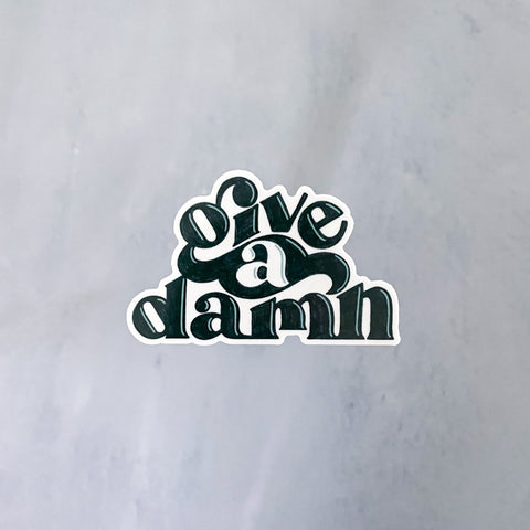 Give A Damn Sticker