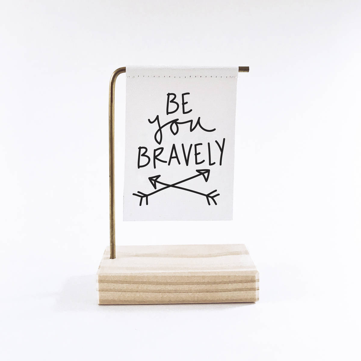 Be You Bravely Standing Banner