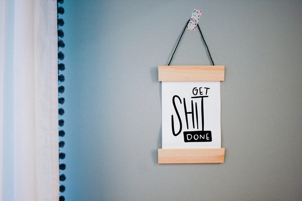Get Shit Done Banner