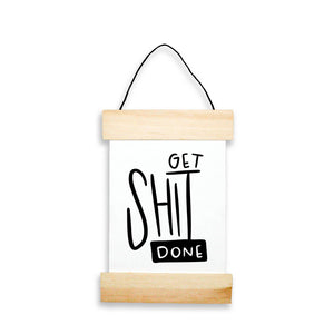 Get Shit Done Banner