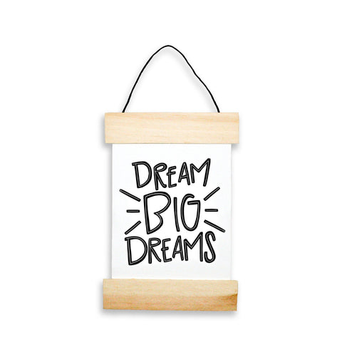 Dream Big Dreams Banner